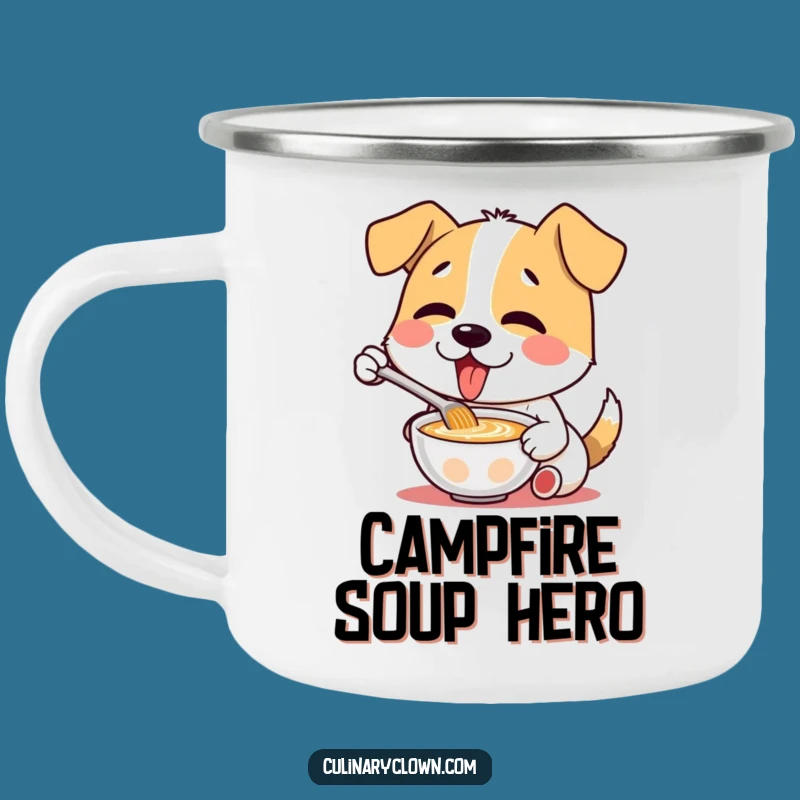 Funny Dog Soup Camping Mug - Outdoor Adventure Fuel for Foodies