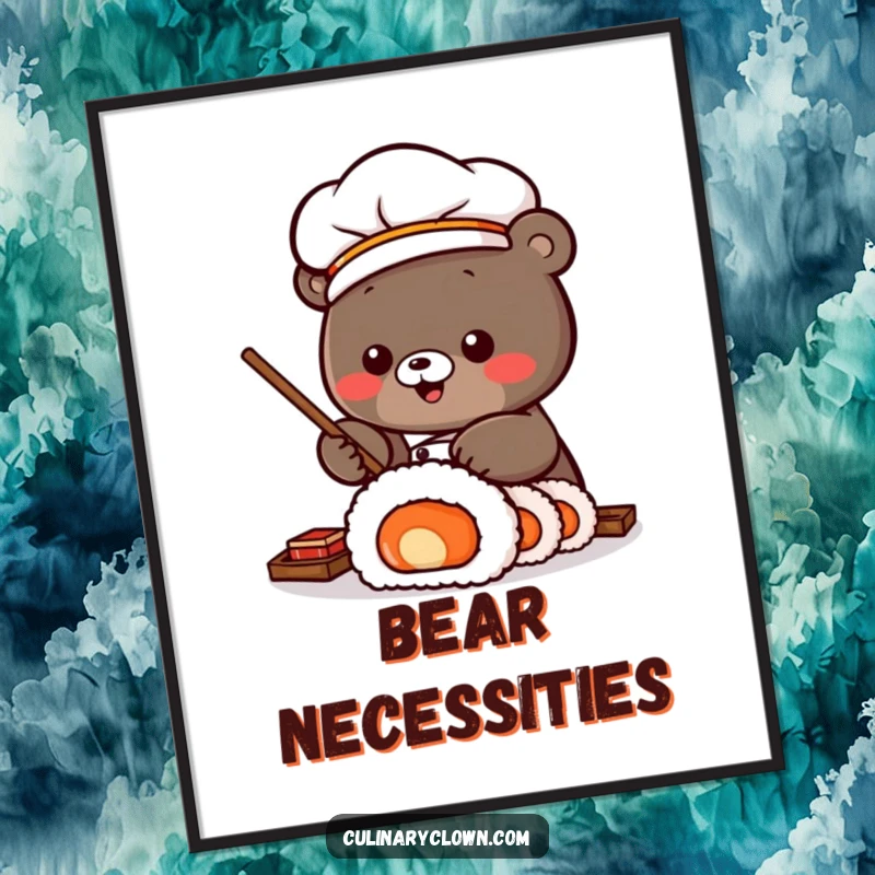 Funny Digital Art Print of a Kawaii bear sushi chef rolling a large sushi roll, offering instant culinary charm and a playful vibe.