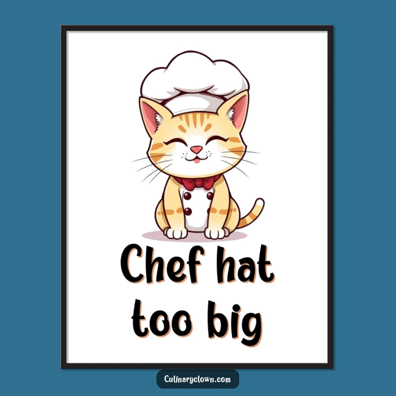 Funny Cat Chef Poster Baking Art Feline Decor Oversized Hat