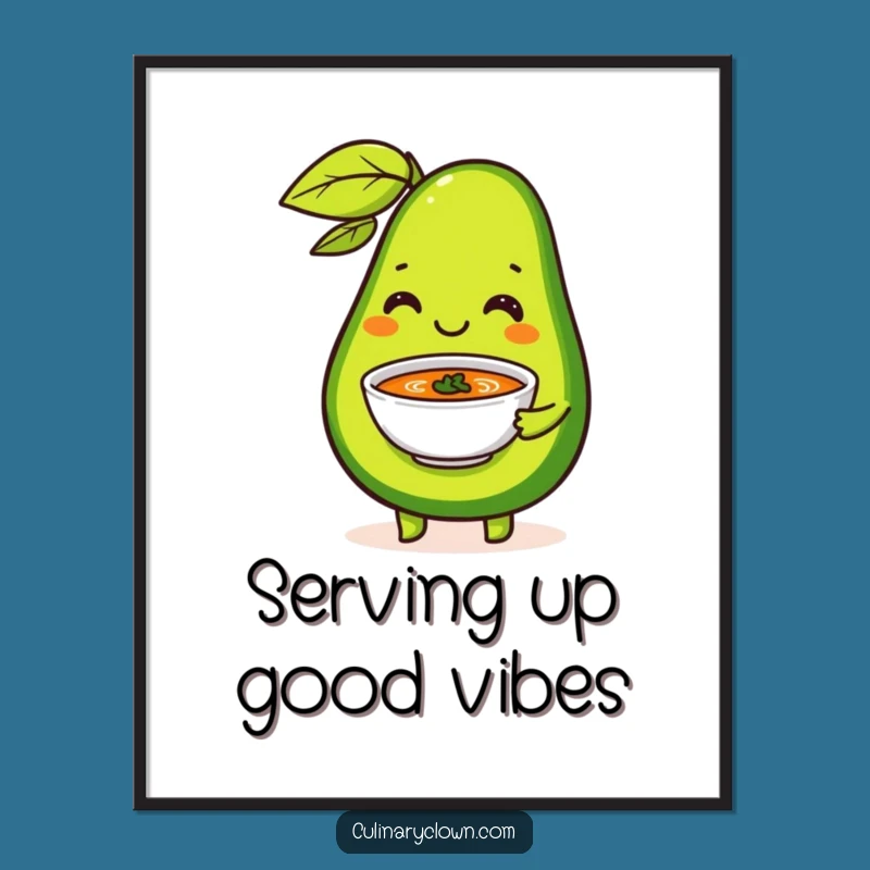 Funny Avocado Soup Poster: Decorate with Healthy Humor and Flair