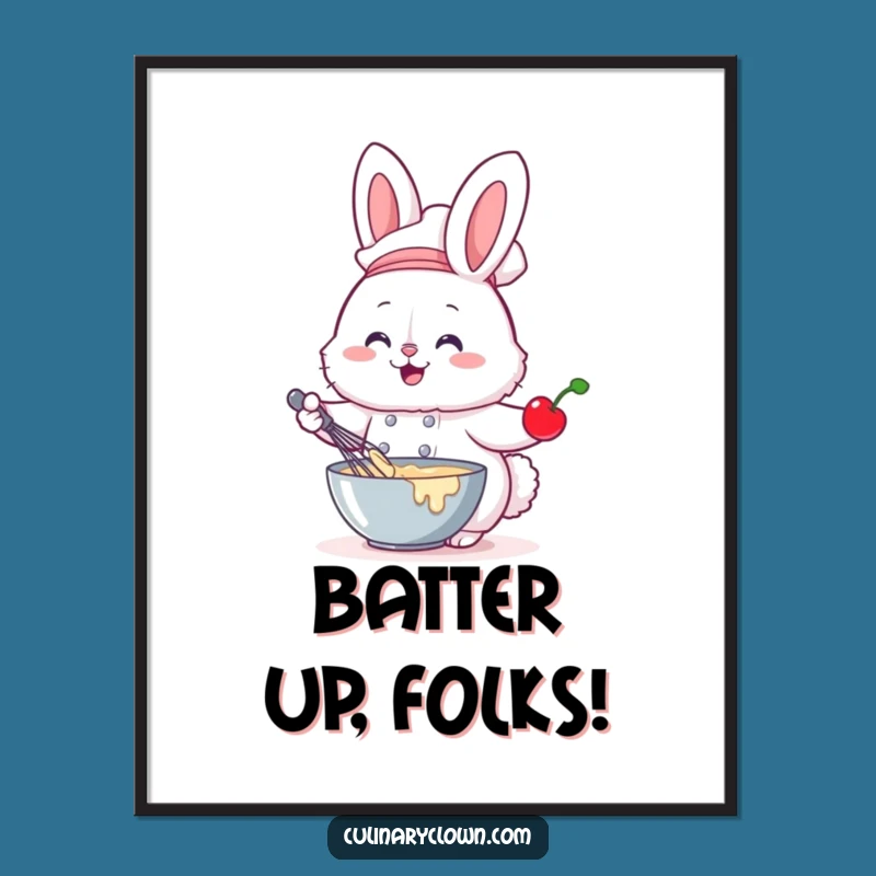 Funny Bunny Chef Poster Baking Art Cute Wall Decor
