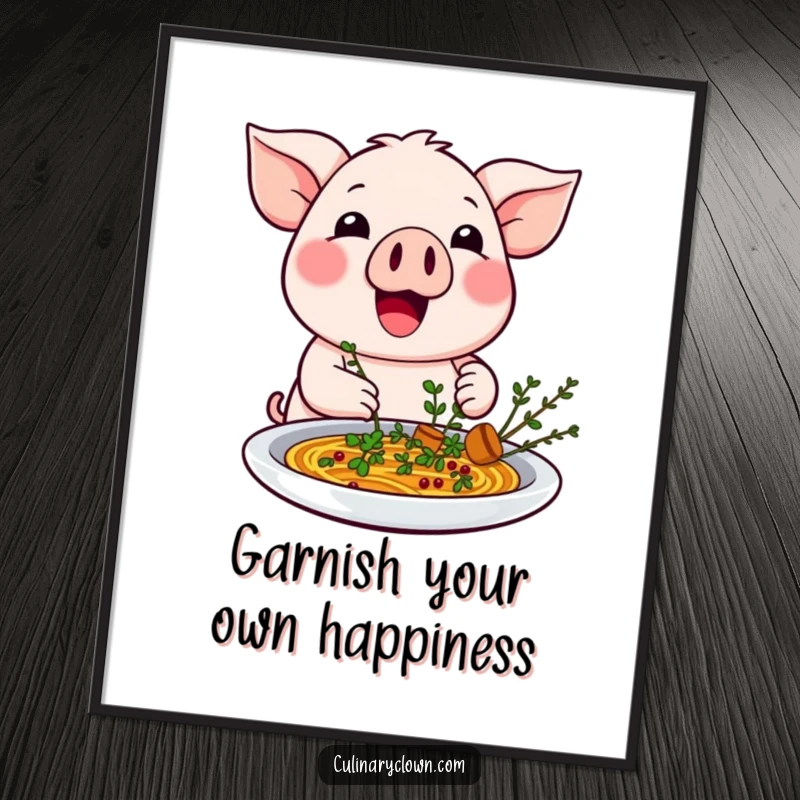 Humorous Free Printable Wall Art: a charming kawaii pig excitedly garnishing a dish with herbs, cute downloadable decor.