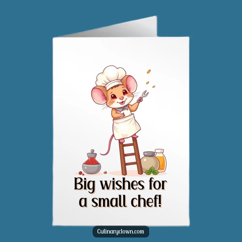 Free Printable Birthday Card: Brave Mouse Chef Reaching for Spices, Funny Download