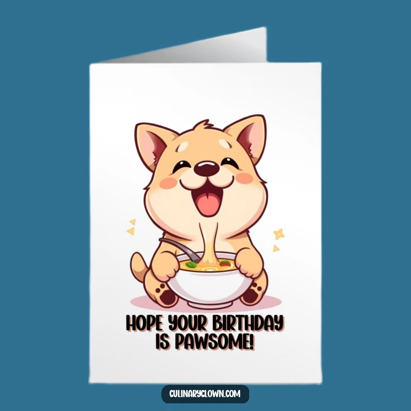Free Printable Birthday Card: Dog Tasting Soup - Yum! Funny Downloadable
