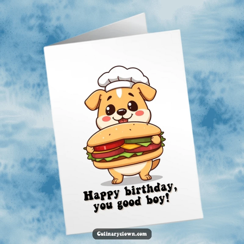 Funny Free Printable Happy Birthday Card: Kawaii dog chef proudly presenting a gigantic sandwich, celebrating a birthday feast.