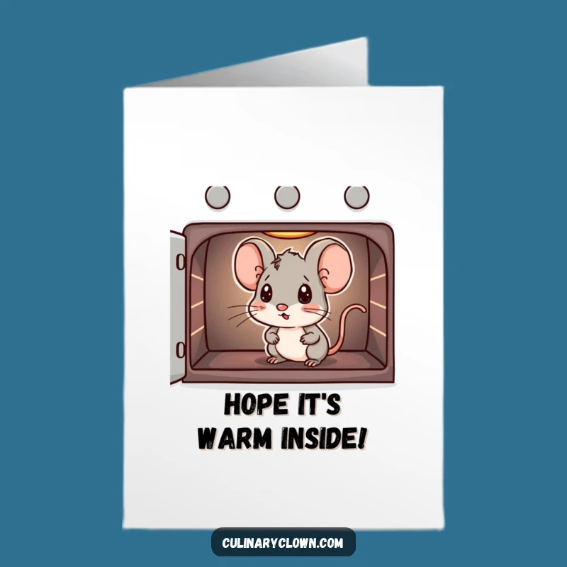 Free Printable Birthday Card: Curious Mouse Oven Peek Funny Downloadable Gift
