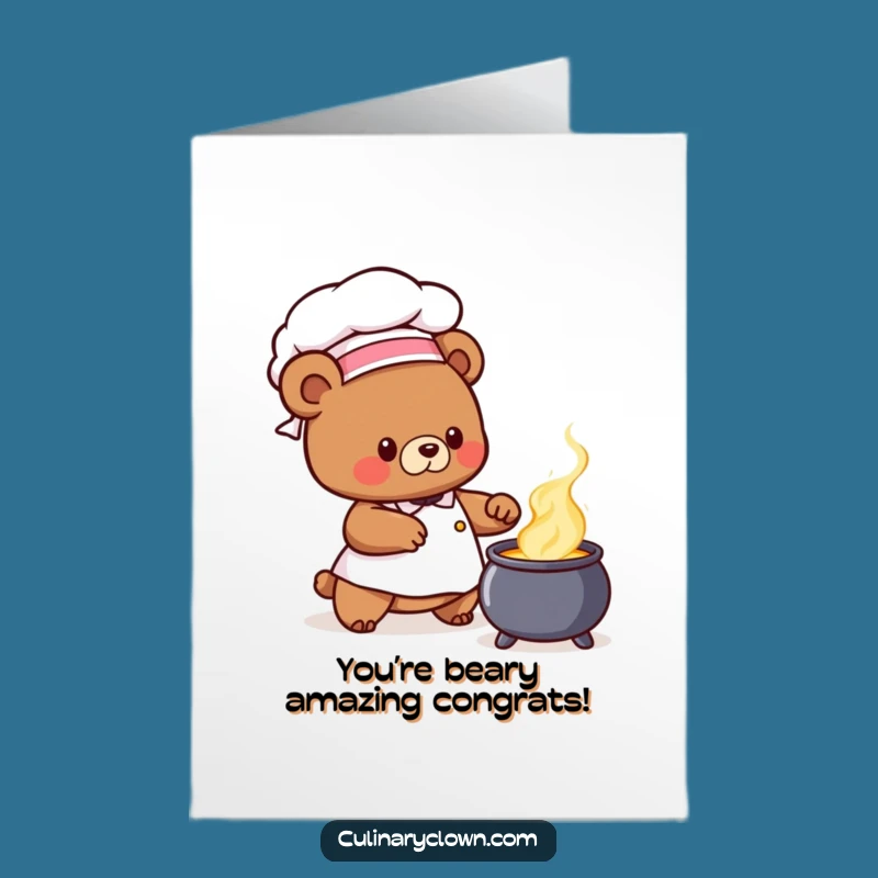 Free Printable Congrats Card: Bear Chef's Winning Concoction!