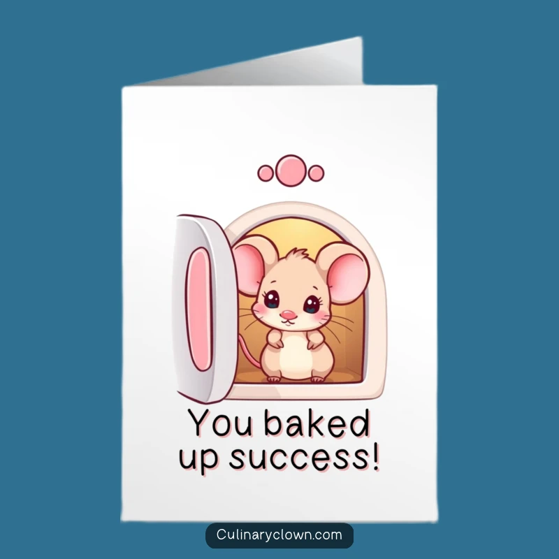Free Printable Congrats Card: Mouse Oven Peek - Hilarious Success!