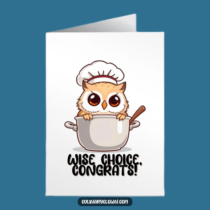 Free Printable Congrats Card: Owl Chef Discovering Success Greeting Downloadable Design