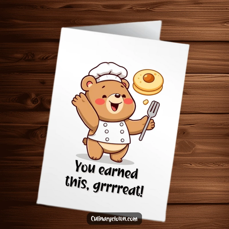 Funny Free Printable Congrats Card: A joyous bear chef playfully tossing a pancake in the air, celebrating a fantastic achievement.