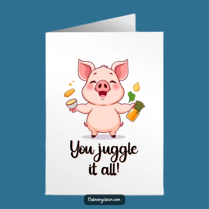 Free Printable Congrats Card: Pig Juggling Ingredients Funny Downloadable Gift