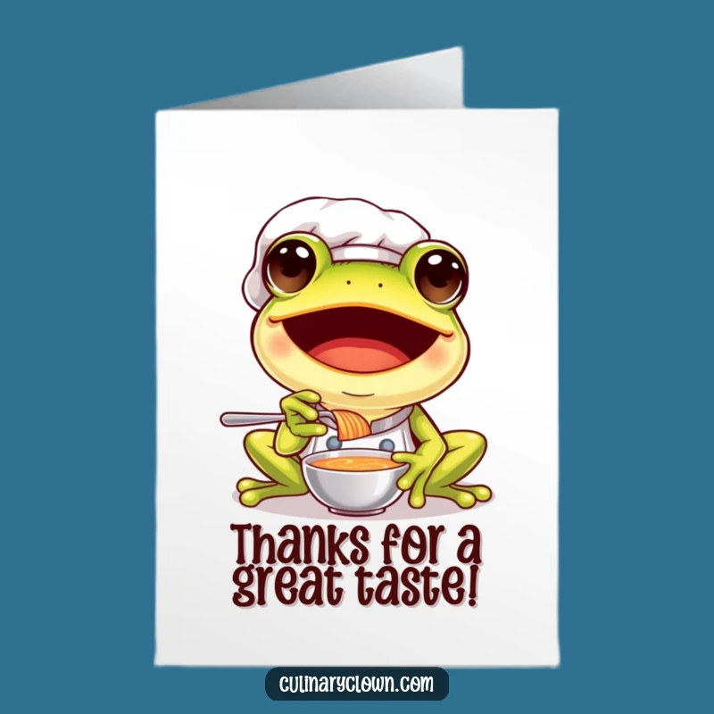 Free Printable Thank You Card: Cheerful Frog Chef Tasting Soup, Print at Home