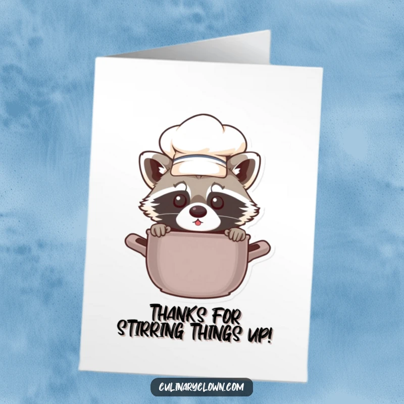 Funny Free Printable Thank You Card: Chef raccoon peeking from behind a pot, offering a delicious thank you gesture.