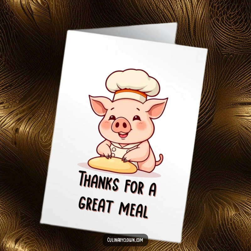 Funny Free Printable Thank You Card: A smiling pig chef in a tall hat kneading dough, happily expressing thanks.