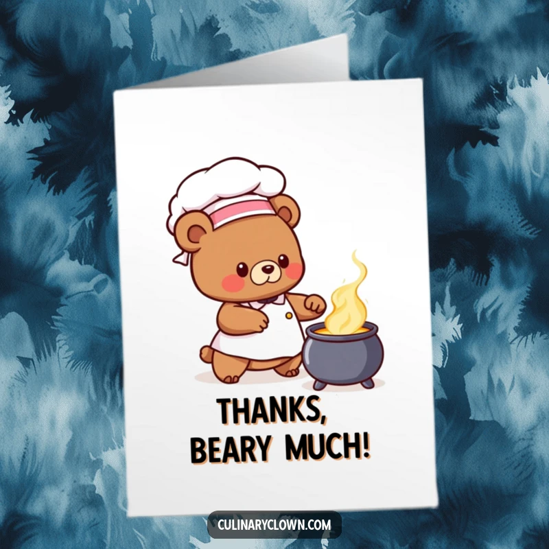 Funny Free Printable Thank You Card: Cute bear chef wearing a chef hat and stirring a bubbling cauldron, offering magical thanks.