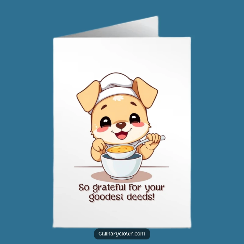 Free Printable Funny Puppy Chef Thank You Card: Taste of Thanks, Downloadable Appreciation Gift