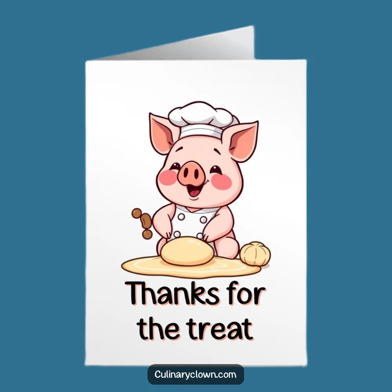 Thank You Chef Pig Card: Free Printable Dough for Heartfelt Gratitude