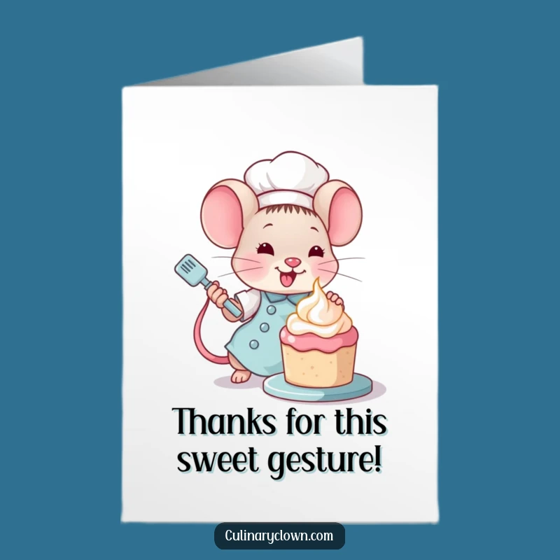 Free Printable Thank You Mouse Chef Card - Funny Downloadable Gift for Bakers