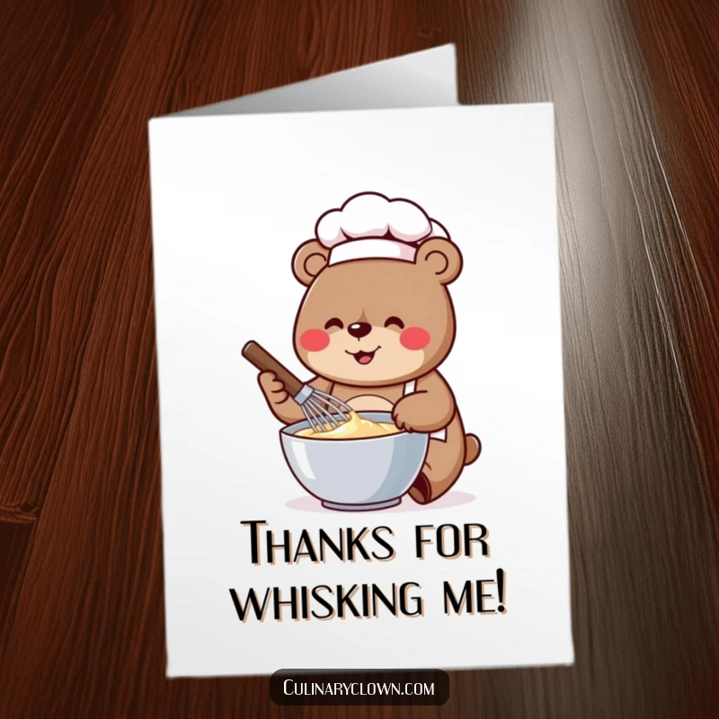 Funny Free Printable Thank You Card with a cheerful bear chef whisking batter, conveying thanks with a blend of warmth and humor.