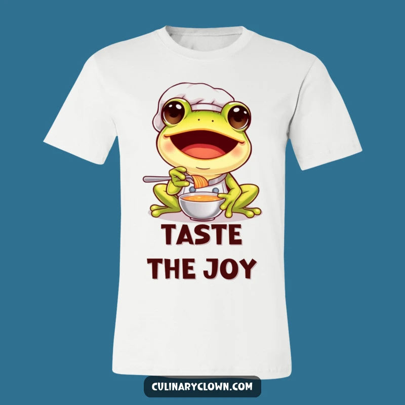 Funny Frog Chef T-Shirt: Taste the Joy, Delicious Soup, Gift